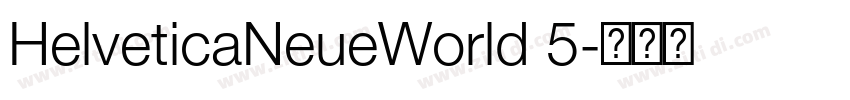 HelveticaNeueWorld 5字体转换 HelveticaNeueWorld 5字体转换